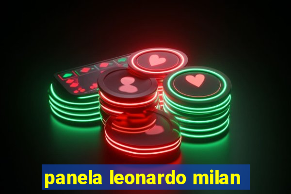 panela leonardo milan